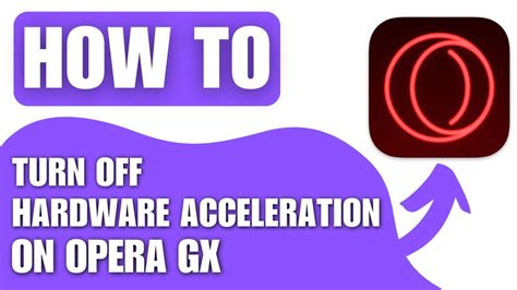 How to Disable Hardware Acceleration Opera GX: A Journey Through the Digital Rabbit Hole