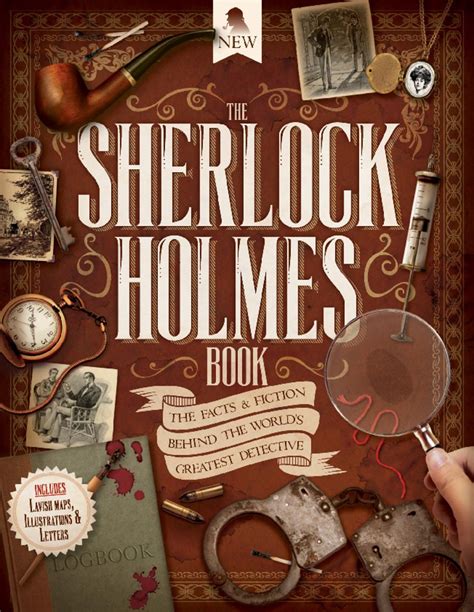 Who Wrote the Sherlock Holmes Books and Why Do They Still Haunt Our Imaginations?